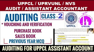 Auditing for UPRVUNL UPPCL class 2  vouching and verification for UPRVUNL assistant accountant [upl. by Nniuqal127]