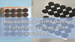 Review Black Self Adhesive Furniture Leg Rug Anti Scratch Floor Protectors Chair Table Foot Covers [upl. by Semaj440]