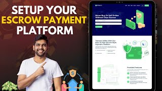 Setup Escrow Payment Platform in 5 min in 2024 [upl. by Neron]