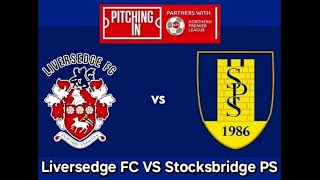 Liversedge FC VS Stocksbridge PS [upl. by Hakon]