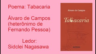 TABACARIA  ÁLVARO DE CAMPOS HETERÔNIMO DE FERNANDO PESSOA [upl. by Lalittah]