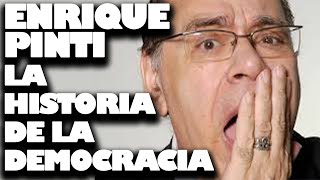 Enrique Pinti  LA HISTORIA de la DEMOCRACIA [upl. by Niwdog842]