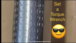 Setting a torque wrench Easy [upl. by Mel]