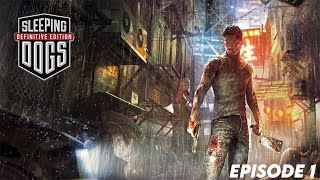 Sleeping Dogs  Definitive Edition  Bienvenu à Hong Kong  Episode 1 [upl. by Yuh515]