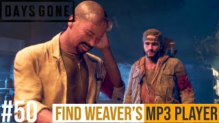 DAYS GONE Walkthrough Gameplay Part 50  FIND WEAVERS MP3 PLAYER [upl. by Dumond]