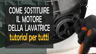 Come sostituire il motore della lavatrice [upl. by Brosine]