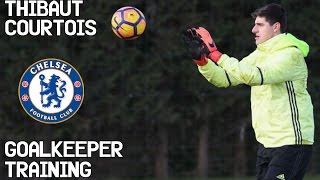 Thibaut Courtois  Goalkeeper Training  Chelsea Fc [upl. by Stacie354]