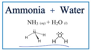 Equation for NH3  H2O Ammonia  Water [upl. by Weyermann298]