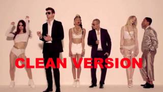 Robin Thicke  Blurred Lines Clean Radio Edit [upl. by Roxy]