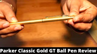 Parker Classic Gold GT Ball Pen Review GoldPen Review Gift for someone special Indian Mom Forever [upl. by Goda]