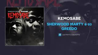 Sherwood Marty amp 03 Greedo quotKemosabequot AUDIO [upl. by Verney]