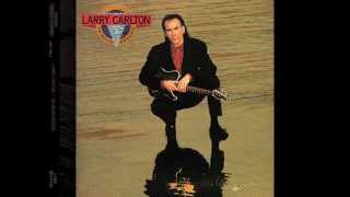 Larry Carlton  The Philosopher Audio HQ [upl. by Sheldon]