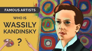 The quotFatherquot of Abstract Art WASSILY KANDINSKY Artist Bio  Speedpaint [upl. by Clifton]