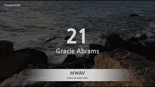 Gracie Abrams21 Karaoke Version [upl. by Wakerly529]