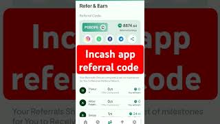 incash app referral code incashapp referral code shortvideo remix 🤗 [upl. by Georgeanna]