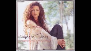 Shania Twain  Forever And For Always Pop Red Edit [upl. by Fricke479]