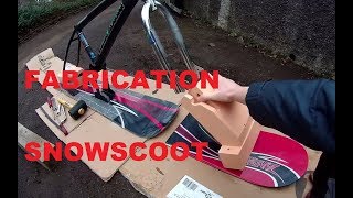 Comment fabriquer un snowscoot fabrication  tuto [upl. by Wasson]