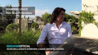 Avance entrevista Cavani Deportes Cuatro 29092014 [upl. by Grimaldi]