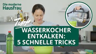 Wasserkocher entkalken  5 schnelle Tricks [upl. by Sabina]