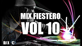 MIX FIESTERO Vol 10  Enganchado 2023  DJ X [upl. by Katerina]