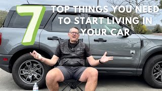 7 TOP THINGS YOU NEED TO START LIVING IN YOUR CAR [upl. by Nawed]