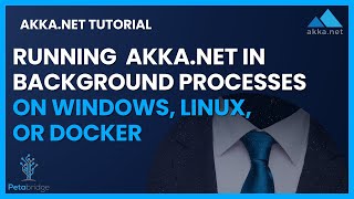 Building Headless AkkaNET Services [upl. by Eerihs516]