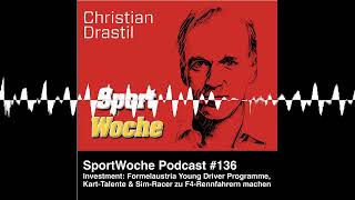 SportWoche Podcast 136 Formelaustria Young Driver Programme als Investment KartTalente amp Sim [upl. by Vories]