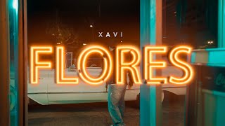 Xavi  Flores Official Video [upl. by Rockey]