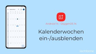 Kalenderwochen einblenden oder ausblenden  OnePlus Android 14  OxygenOS 14 [upl. by Baptista689]