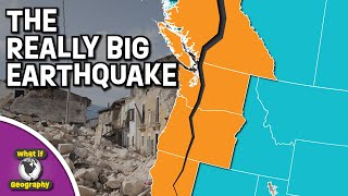 What If The Big Earthquake Hits The Pacific Northwest Tomorrow [upl. by Julina]