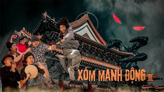 Xóm Manh Động  3 [upl. by Lorenz]