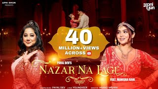 Nazar Na Lage Official Video  Payal Dev ft Manisha Rani  Youngveer  Aditya Dev  Wedding Song [upl. by Meeharb895]