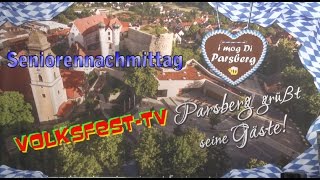 Volksfest Parsberg  Seniorennachmittag 27082016 [upl. by Yanttirb]