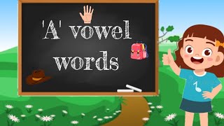 A vowel words for kids  Learn vowels  English  Check my other eng videos in description box [upl. by Gessner]