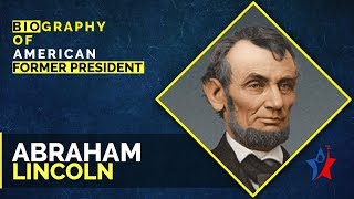 Abraham Lincoln Biography in English  US 16th President [upl. by Gomar103]