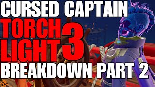 Torchlight 3 Spring Update Part 2 InGame Breakdown How To Fix Torchlight Instantly [upl. by Hirschfeld]