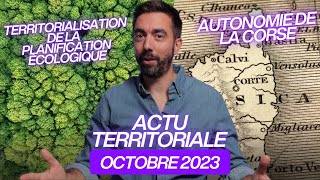 ACTU TERRITORIALE OCTOBRE 2023  planification écologique autonomie de la Corse [upl. by Odlawso557]