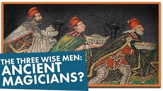 The 3 Wise Men Ancient Magicians [upl. by Hessney]