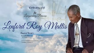 Celebration of Life for Deacon Lenford Roy Mattis [upl. by Hufnagel288]