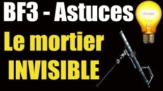 BF3 Trucs et Astuces 14  Le mortier invisible [upl. by Yanaj614]