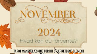 ☂️🍂 NOVEMBER MÅNED 🍂☂️ Vand 🌊 Luft 🌬️ Jord 🌱 Ild 🔥 Stjernetegn måneds tarot læsning [upl. by Udale901]