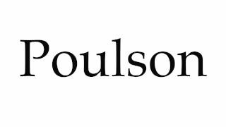 How to Pronounce Poulson [upl. by Malvina17]