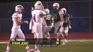 Week 2  St Thomas vs Strake Jesuit [upl. by Saber]