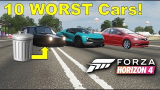 Top 10 WORST Cars In Forza Horizon 4 [upl. by Keenan]