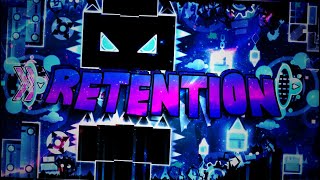 RETENTION 100 GEOMETRY DASH 22 EXTREME DEMON ALL COINS 🥇 [upl. by Eenwahs]