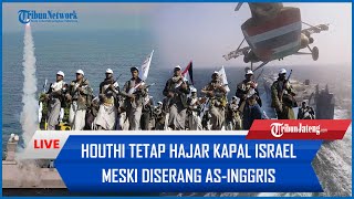 🔴 Houthi Tetap Hajar Kapal Israel Meski Diserang ASInggris hingga AS Cari Bantuan Namun Ditolak [upl. by Syhr532]