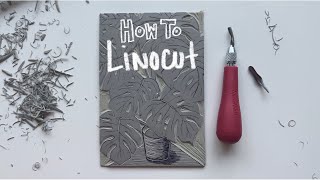 PRINTMAKING Tutorial How to LINOCUT for Beginners Pt 1 [upl. by Eetnahs]