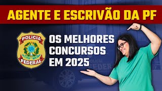 Concurso Polícia Federal Agente e Escrivão da PF 2025 [upl. by Meares]