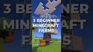 3 Easy Beginner Farms for Minecraft 120 [upl. by Stauder]