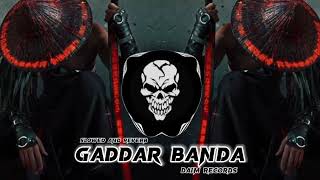 RNAIT New Punjabi song Gaddar Banda  slowed and Reverb  Daim Record [upl. by Underwood328]